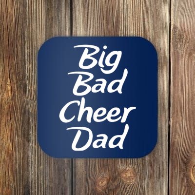 Big Dad Cheer Dad Coaster