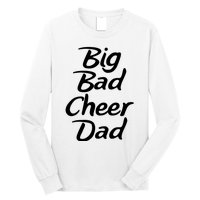 Big Dad Cheer Dad Long Sleeve Shirt