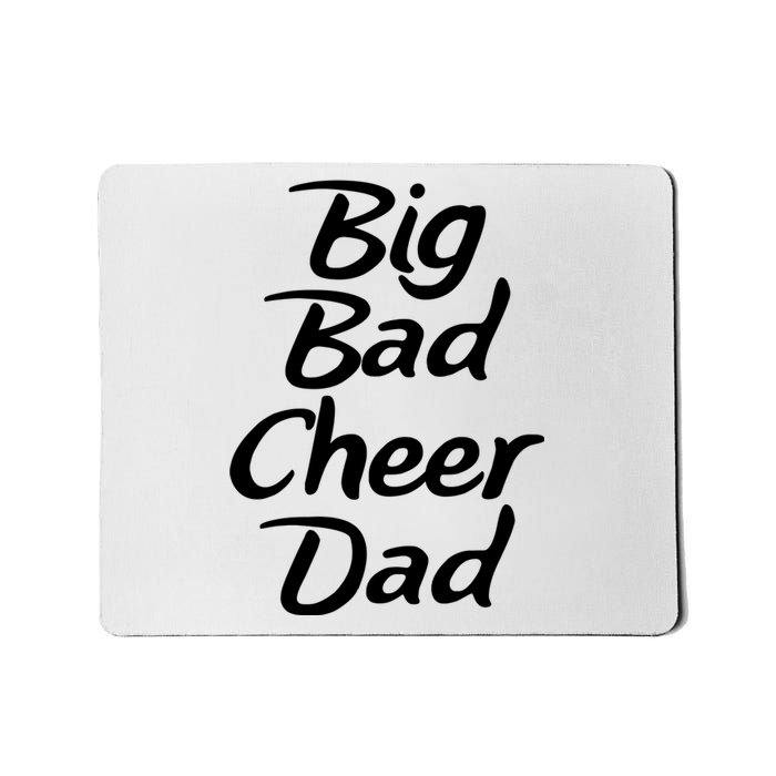 Big Dad Cheer Dad Mousepad