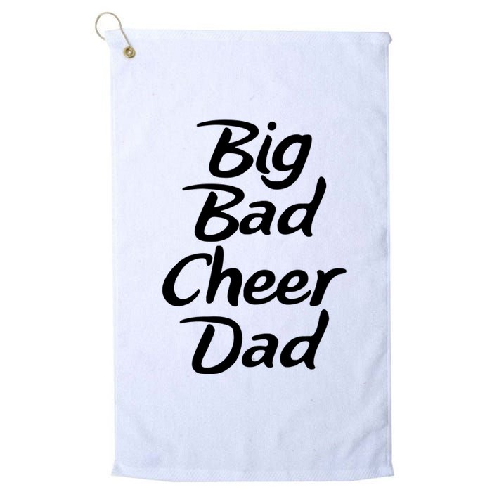 Big Dad Cheer Dad Platinum Collection Golf Towel