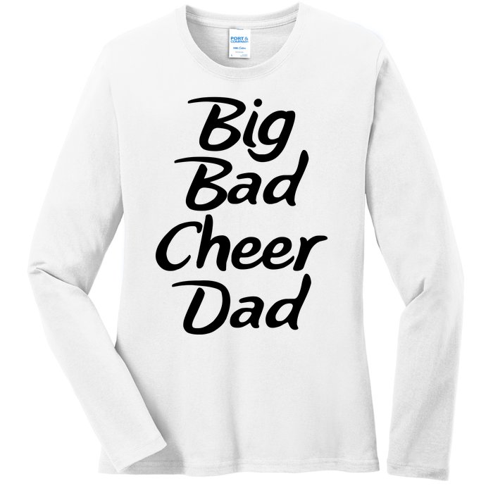 Big Dad Cheer Dad Ladies Long Sleeve Shirt