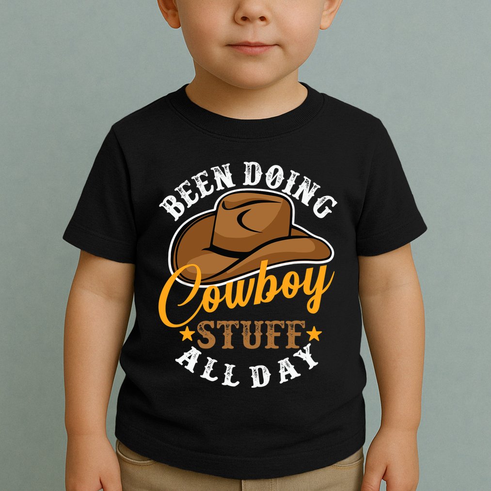 Been Doing Cowboy Stuff All Day Cowgirl Country Western Toddler T-Shirt