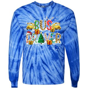 Bus Driver Christmas School Bus Driver Xmas Party Cool Gift Tie-Dye Long Sleeve Shirt