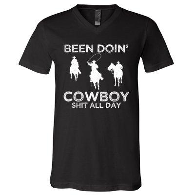 Been Doin' Cowboy Shit All Day V-Neck T-Shirt