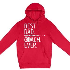 Best Dad Coach Ever Baseball Patriotic For Father's Day Premium Pullover Hoodie