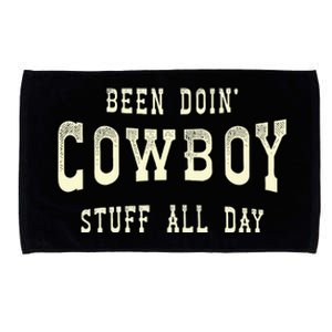 Been Doing Cowboy Stuff Western Rodeo Funny Cowboy Microfiber Hand Towel