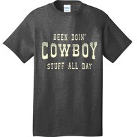 Been Doing Cowboy Stuff Western Rodeo Funny Cowboy T-Shirt