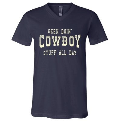 Been Doing Cowboy Stuff Western Rodeo Funny Cowboy V-Neck T-Shirt