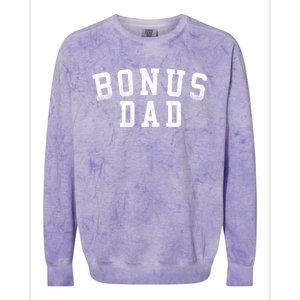 Bonus Dad Classic Bold Font Birthday Bonus Dad Colorblast Crewneck Sweatshirt