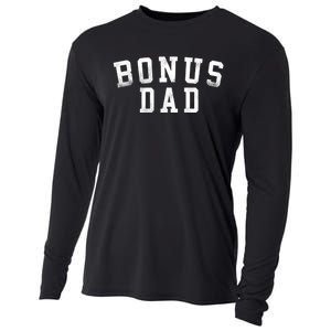 Bonus Dad Classic Bold Font Birthday Bonus Dad Cooling Performance Long Sleeve Crew