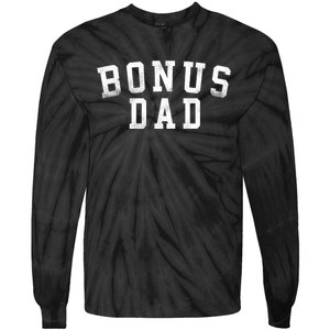 Bonus Dad Classic Bold Font Birthday Bonus Dad Tie-Dye Long Sleeve Shirt