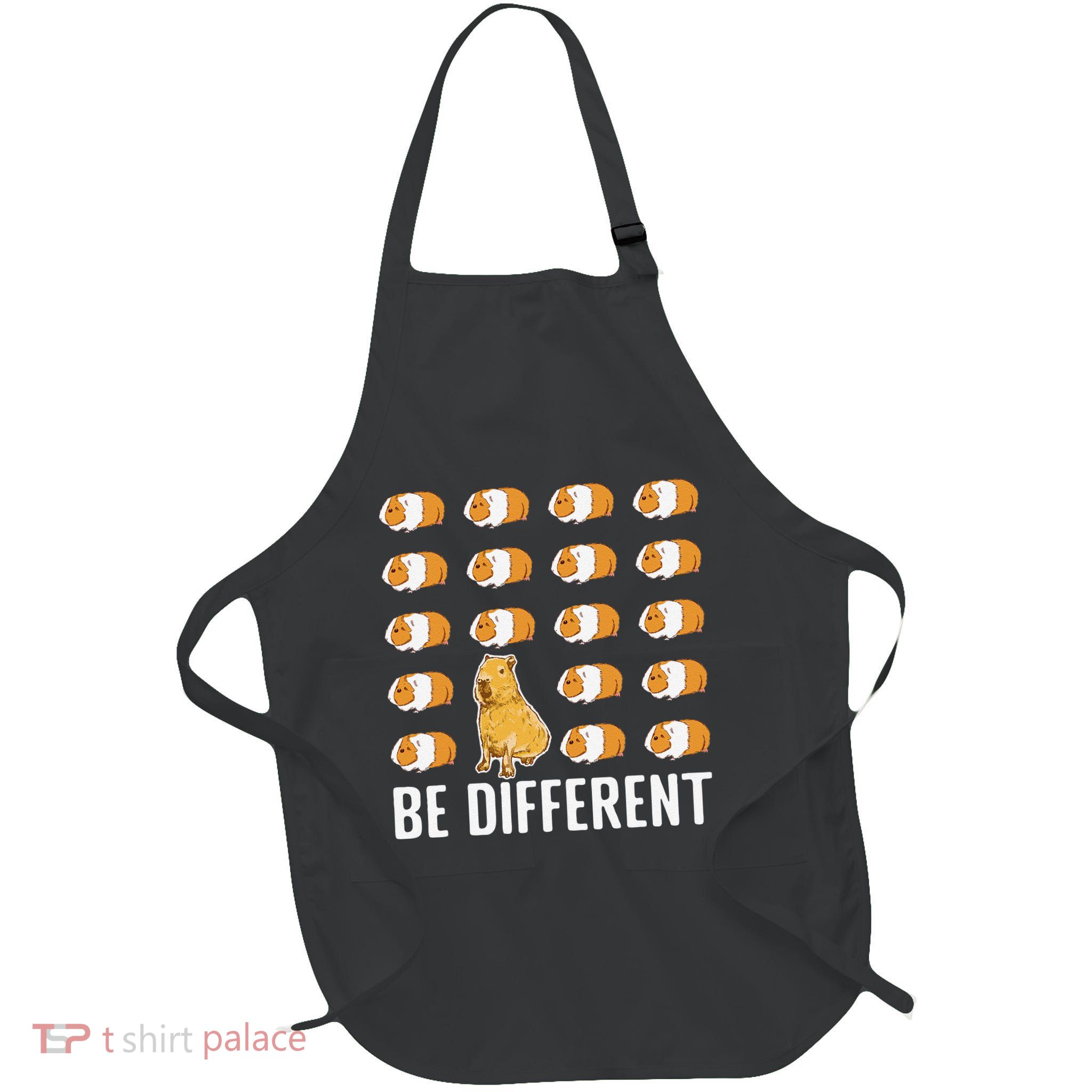 Be different Capybaras Funny Capibara Rodent Capybara  Apron