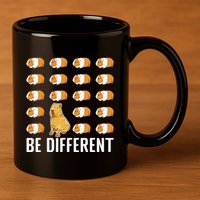 Be different Capybaras Funny Capibara Rodent Capybara  11oz C Handle Ceramic Mug