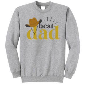 Best Dad Cowboy Tall Sweatshirt