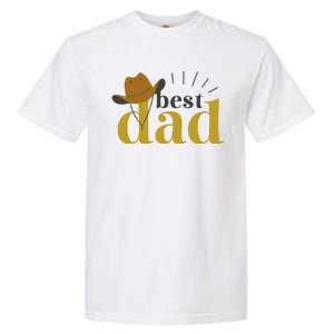 Best Dad Cowboy Garment-Dyed Heavyweight T-Shirt