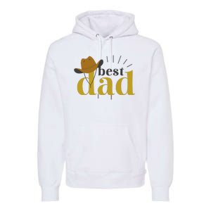 Best Dad Cowboy Premium Hoodie