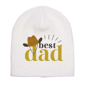 Best Dad Cowboy Short Acrylic Beanie