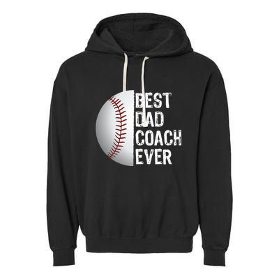 Best Dad Coach Ever Funny Baseball Tee For Sport Lovers Garment-Dyed Fleece Hoodie