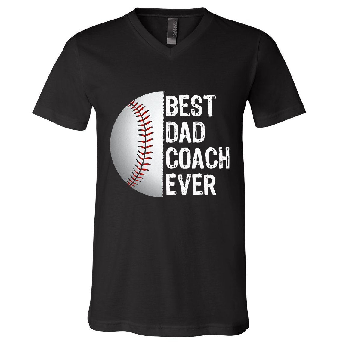 Best Dad Coach Ever Funny Baseball Tee For Sport Lovers V-Neck T-Shirt