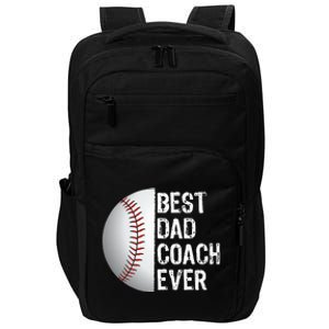 Best Dad Coach Ever Funny Baseball Tee For Sport Lovers Impact Tech Backpack