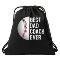 Best Dad Coach Ever Funny Baseball Tee For Sport Lovers Drawstring Bag