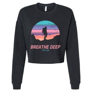 Breathe Deep Climb High Hiking Camping Backpacking Cropped Pullover Crew