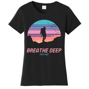 Breathe Deep Climb High Hiking Camping Backpacking Women's T-Shirt