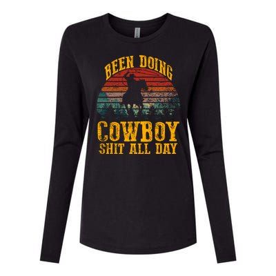 Been Doin' Cowboy Shit All Day Womens Cotton Relaxed Long Sleeve T-Shirt