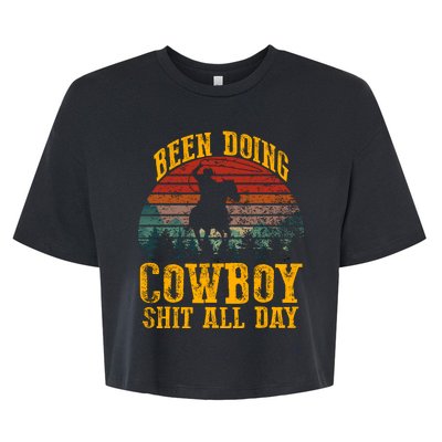 Been Doin' Cowboy Shit All Day Bella+Canvas Jersey Crop Tee