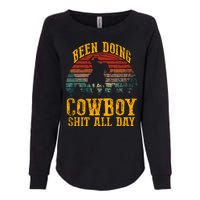 Been Doin' Cowboy Shit All Day Womens California Wash Sweatshirt