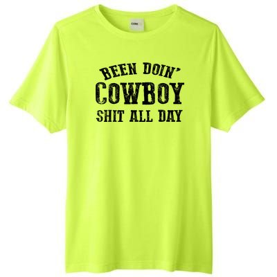 Been Doin' Cowboy Shit All Day Tall Fusion ChromaSoft Performance T-Shirt