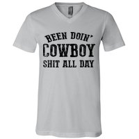 Been Doin' Cowboy Shit All Day V-Neck T-Shirt