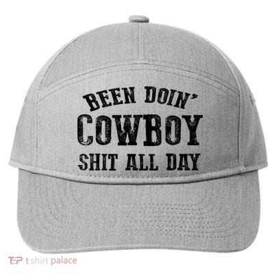 Been Doin' Cowboy Shit All Day 7-Panel Snapback Hat