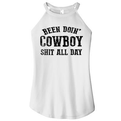 Been Doin' Cowboy Shit All Day Women's Perfect Tri Rocker Tank