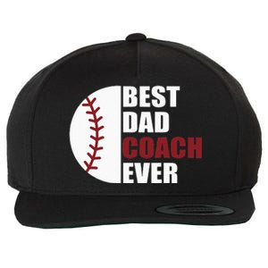 Best Dad Coach Ever Baseball Fathers Day Baseball Dad Coach Wool Snapback Cap