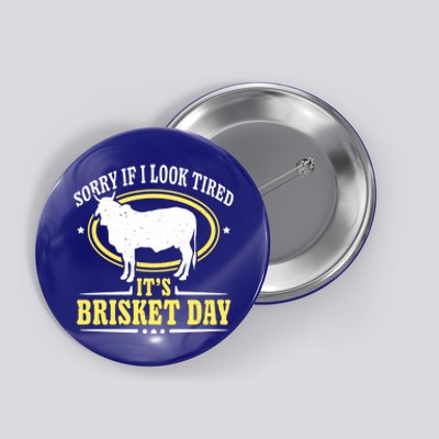 Brisket Day Cool Gift Brisket Grilling Barbecue Smoke Brisket Gift Button