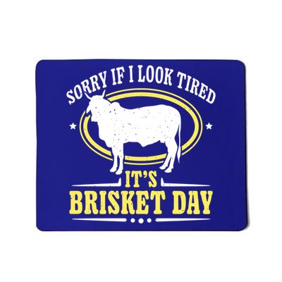 Brisket Day Cool Gift Brisket Grilling Barbecue Smoke Brisket Gift Mousepad