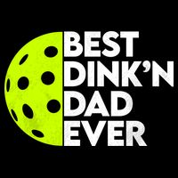 Best Dink'n Dad Ever Funny Pickleball Sustainable Bucket Hat