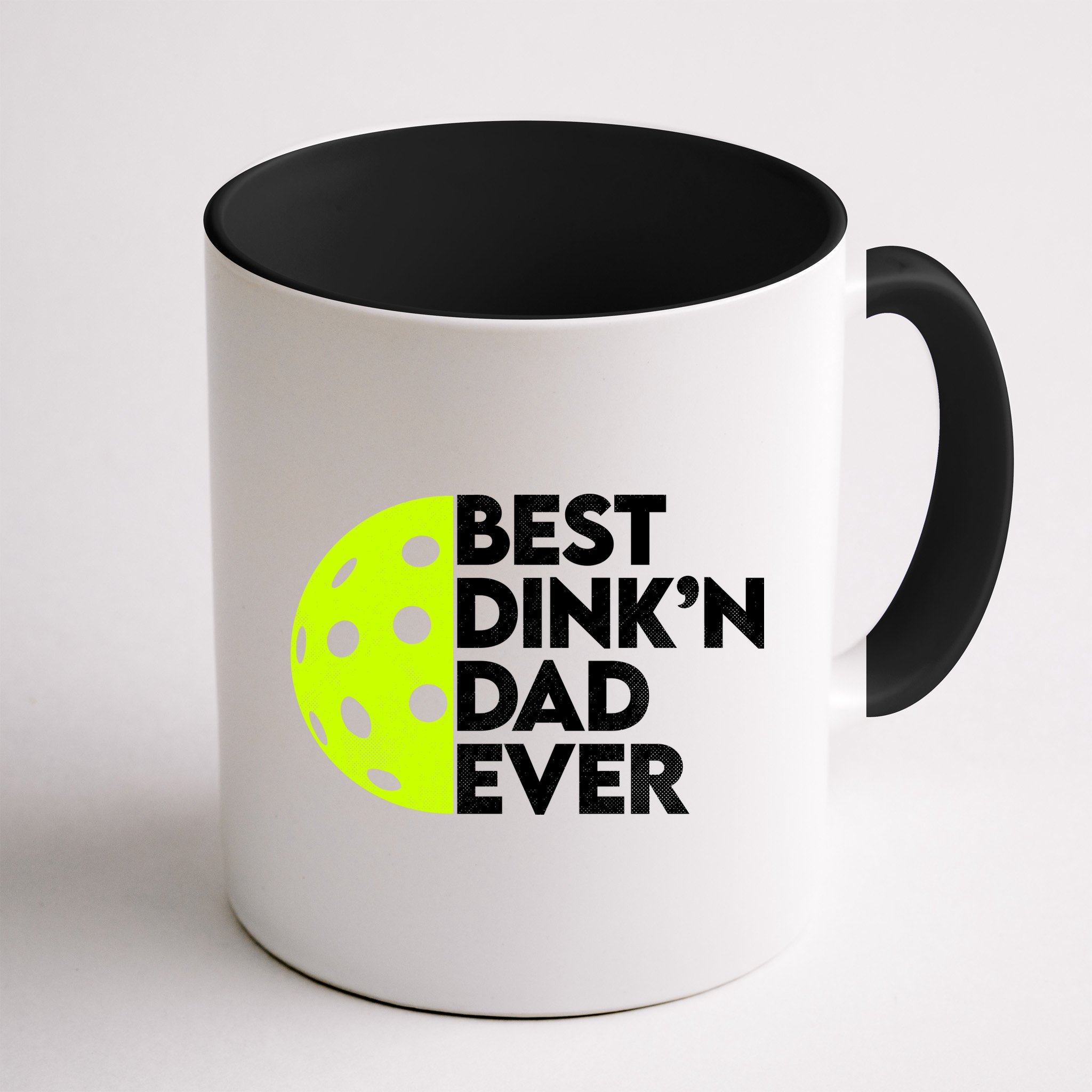 Best Dink'n Dad Ever Funny Pickleball Mug