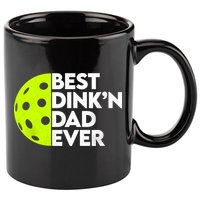 Best Dink'n Dad Ever Funny Pickleball 11oz C Handle Ceramic Mug