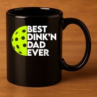 Best Dink'n Dad Ever Funny Pickleball 11oz C Handle Ceramic Mug