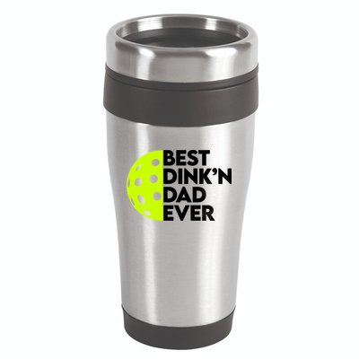 Best Dink'n Dad Ever Funny Pickleball 16oz Travel Tumbler
