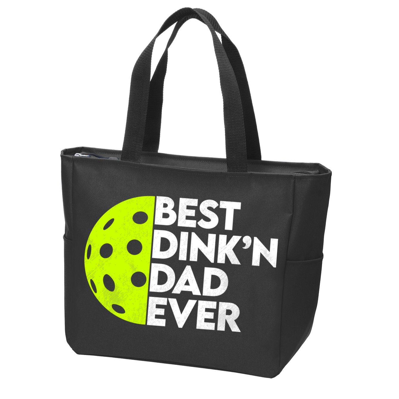 Best Dink'n Dad Ever Funny Pickleball Zip Tote Bag