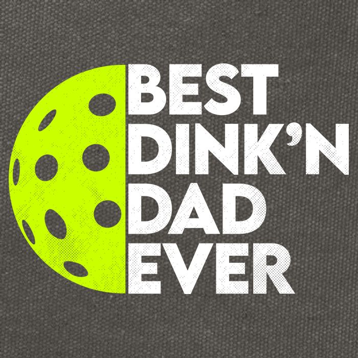 Best Dink'n Dad Ever Funny Pickleball Cotton Canvas Backpack
