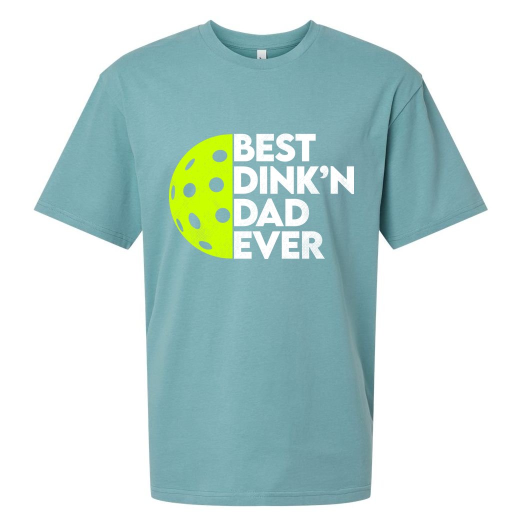 Best Dink'n Dad Ever Funny Pickleball Sueded Cloud Jersey T-Shirt