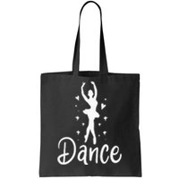 Ballet Dancer Dancing Dance School Ballet Lover Gift Tote Bag