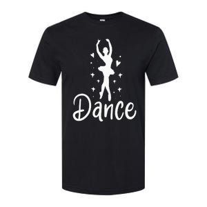 Ballet Dancer Dancing Dance School Ballet Lover Gift Softstyle CVC T-Shirt