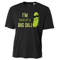 Big Deal Dill Pickle Funny Slogan Cooling Performance Crew T-Shirt