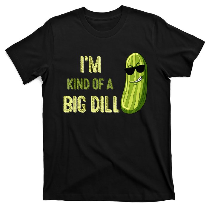 Big Deal Dill Pickle Funny Slogan T-Shirt