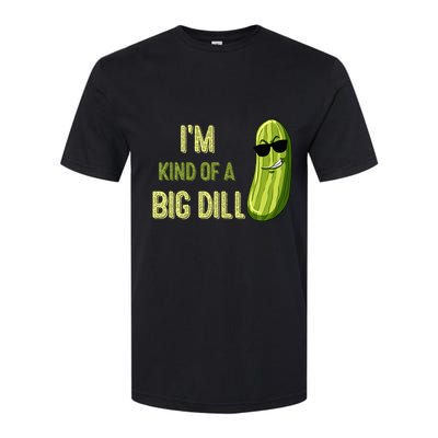 Big Deal Dill Pickle Funny Slogan Softstyle CVC T-Shirt